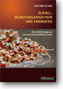 Details zum Fachbericht "Zufall, Selbstorganisation und Emergenz."