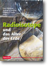 Details zum SI-Band "Radioisotope und das Alter der Erde"