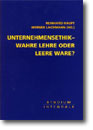 Details zum Fachbericht "Unternehmensethik – Wahre Lehre oder leere Ware?"